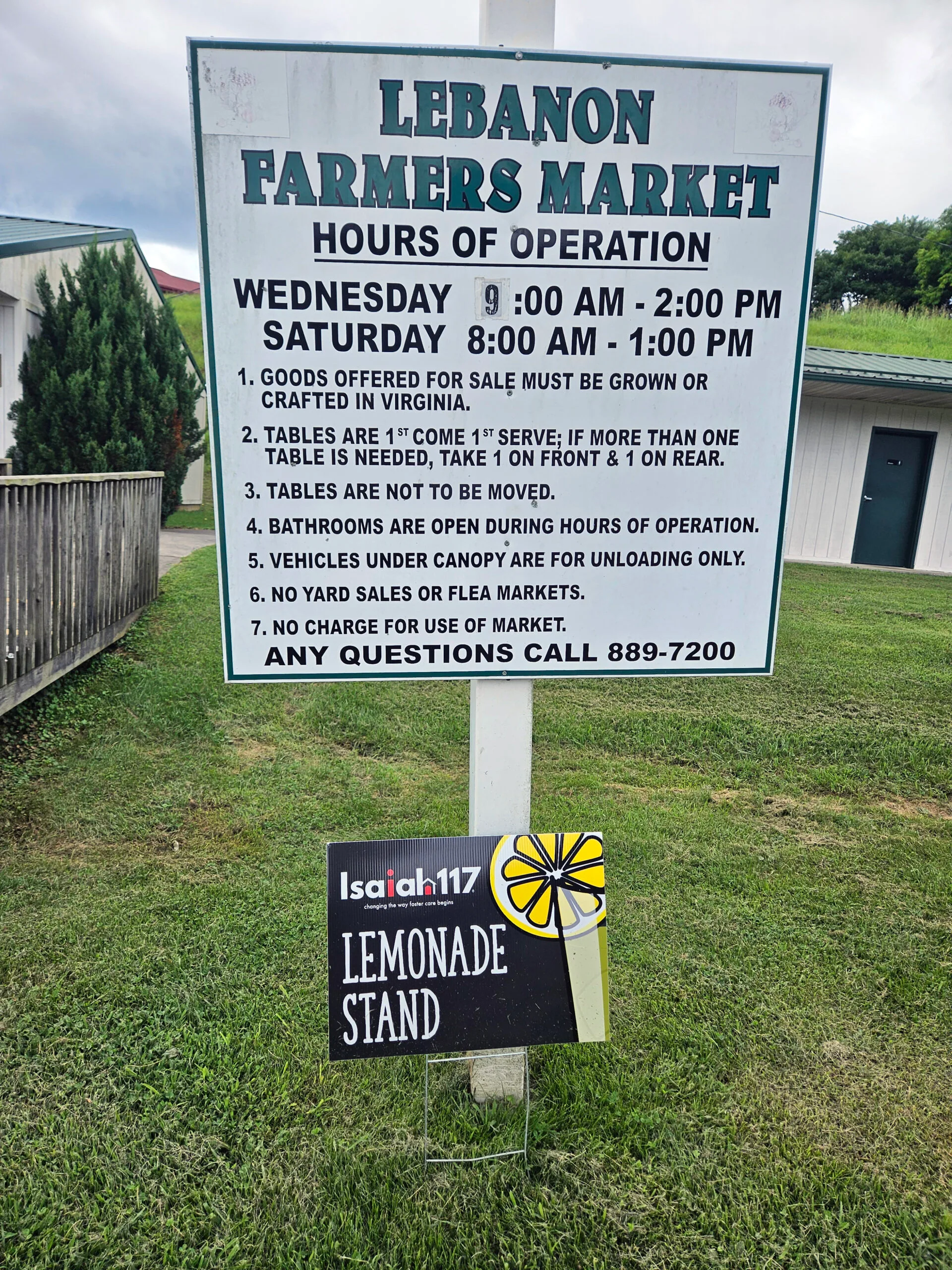 The sign at the Lebanon, VA Farmers Market lists the hours and days off the Market